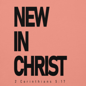 New In Christ - Sweatshirt Black Print