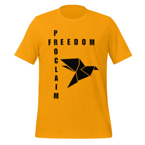 Proclaim Freedom Unisex T-shirt V2